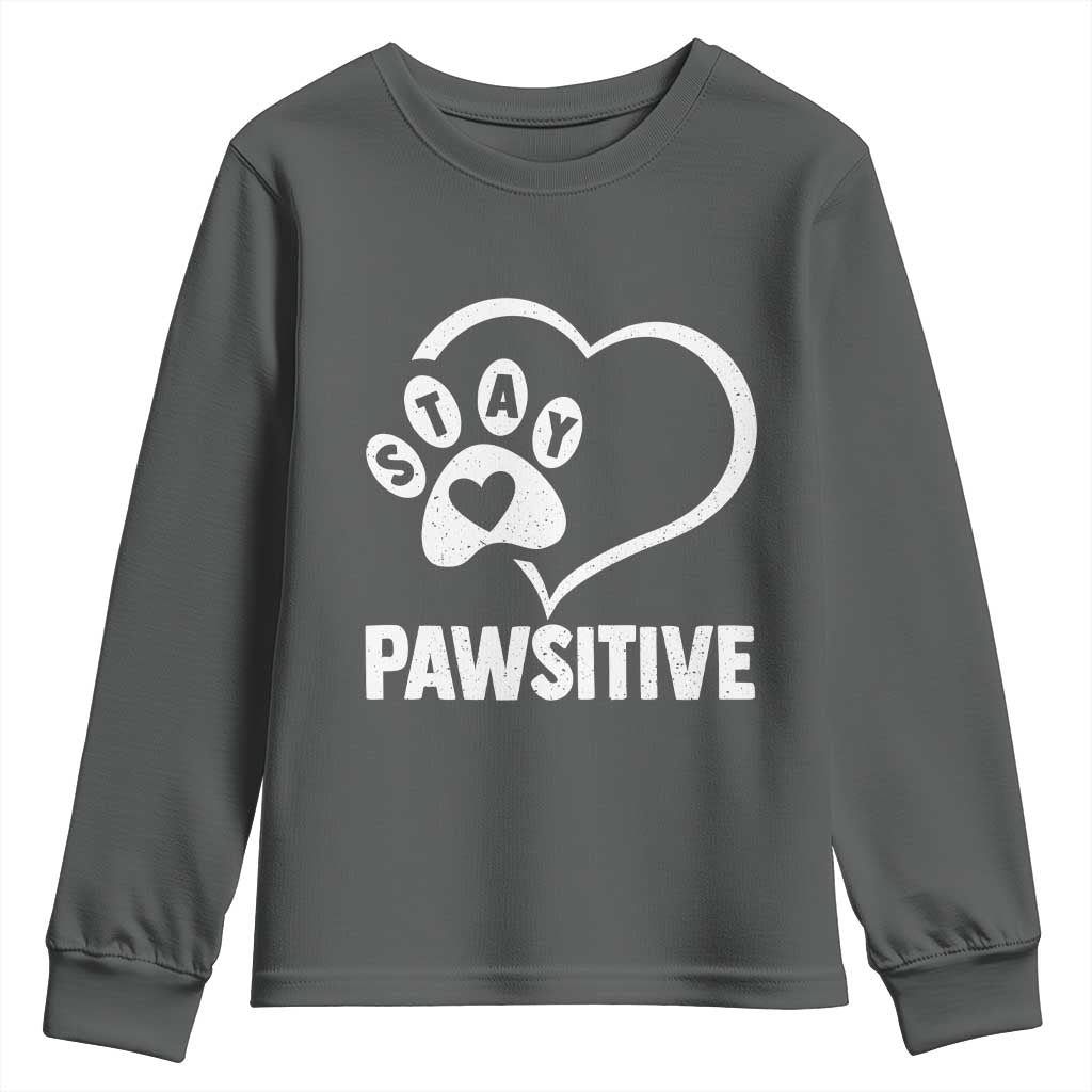 Funny Stay Pawsitive Youth Sweatshirt Cat Dog Lover Positive Vibes TS11 Dark Heather Print Your Wear