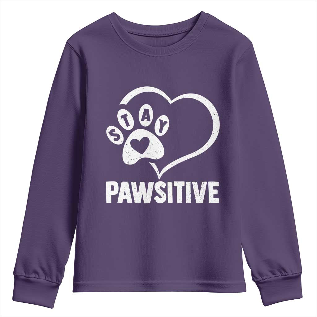 Funny Stay Pawsitive Youth Sweatshirt Cat Dog Lover Positive Vibes TS11 Purple Print Your Wear
