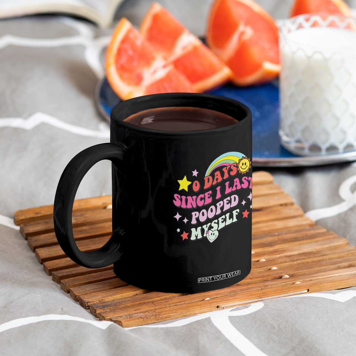 Funny 0 Days Since I Last Pooped Myself Coffee Mug Joke Meme Gag TS11 Print Your Wear