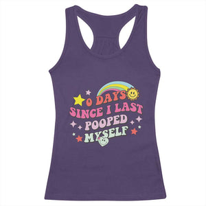 Funny 0 Days Since I Last Pooped Myself Racerback Tank Top Joke Meme Gag TS11 Purple Print Your Wear