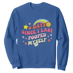 Funny 0 Days Since I Last Pooped Myself Sweatshirt Joke Meme Gag TS11 Royal Blue Print Your Wear