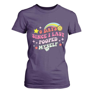 Funny 0 Days Since I Last Pooped Myself T Shirt For Women Joke Meme Gag TS11 Purple Print Your Wear