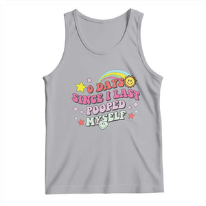 Funny 0 Days Since I Last Pooped Myself Tank Top Joke Meme Gag TS11 Athletic Heather Print Your Wear