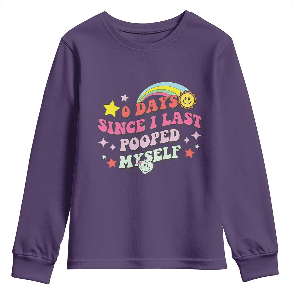 Funny 0 Days Since I Last Pooped Myself Youth Sweatshirt Joke Meme Gag TS11 Purple Print Your Wear