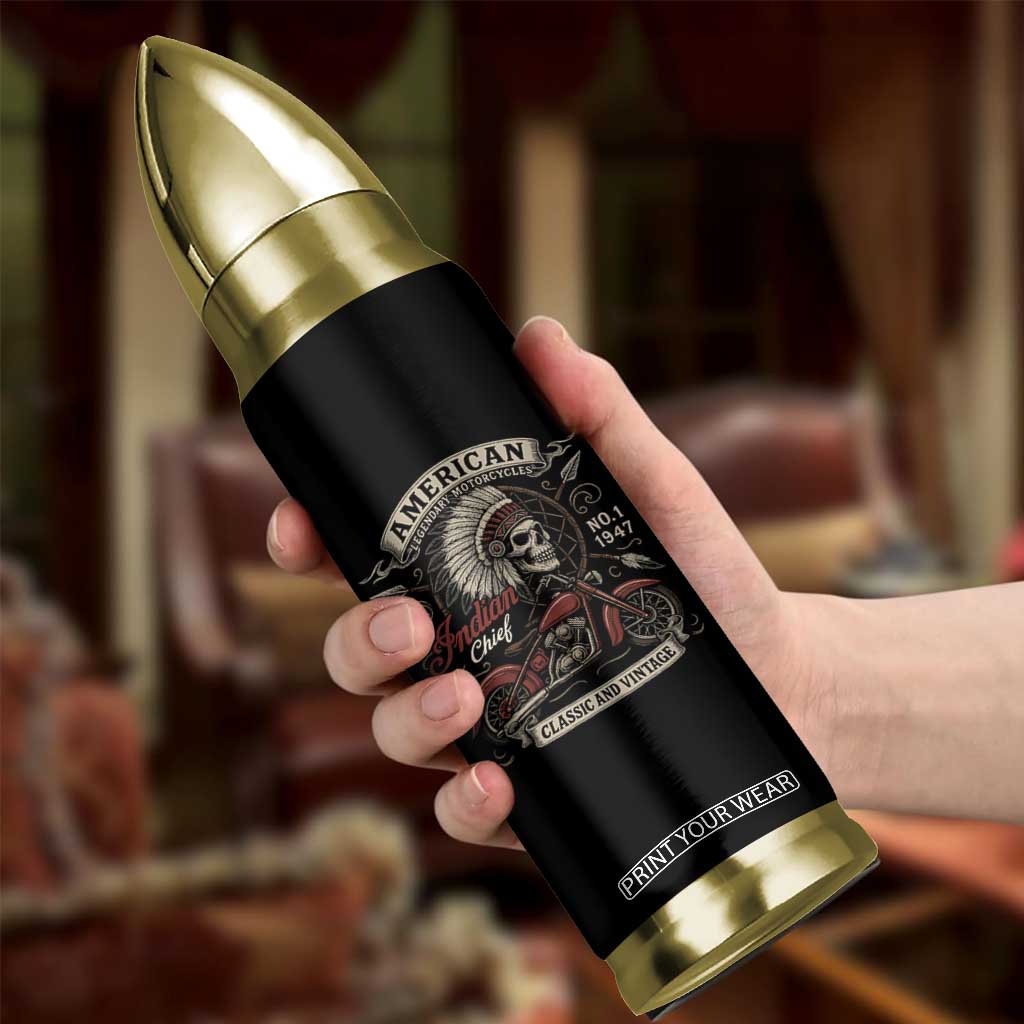 American Legendary Motorcycle Indian Chief Bullet Tumbler No 1 Classic And Vintage Skull TS11 Print Your Wear