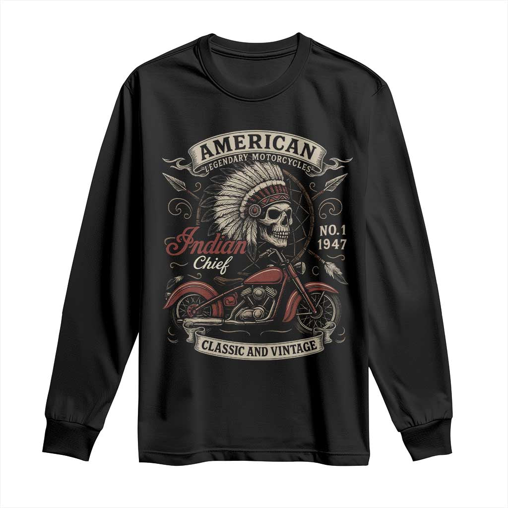 American Legendary Motorcycle Indian Chief Long Sleeve Shirt No 1 Classic And Vintage Skull TS11 Black Print Your Wear