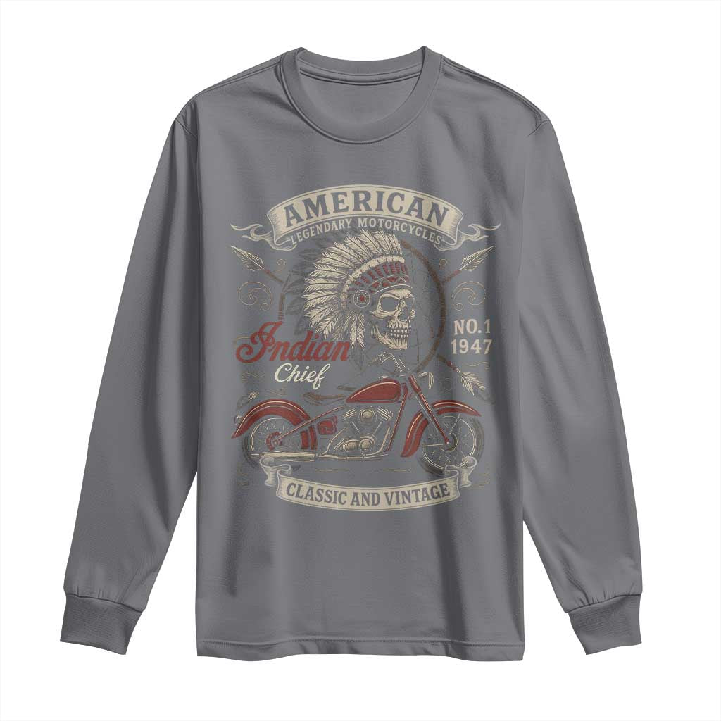 American Legendary Motorcycle Indian Chief Long Sleeve Shirt No 1 Classic And Vintage Skull TS11 Charcoal Print Your Wear