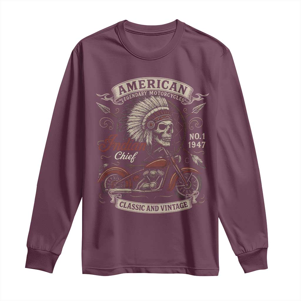 American Legendary Motorcycle Indian Chief Long Sleeve Shirt No 1 Classic And Vintage Skull TS11 Maroon Print Your Wear
