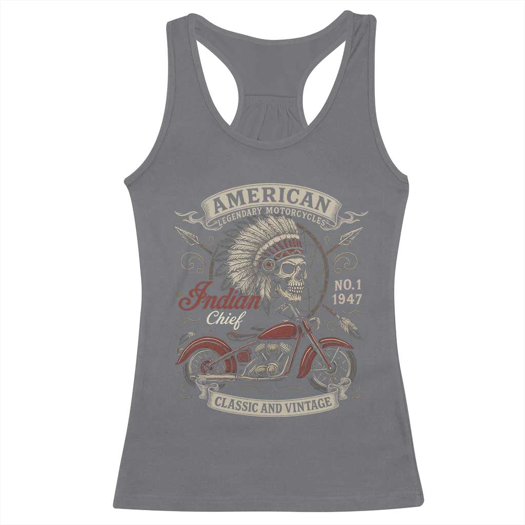 American Legendary Motorcycle Indian Chief Racerback Tank Top No 1 Classic And Vintage Skull TS11 Charcoal Print Your Wear