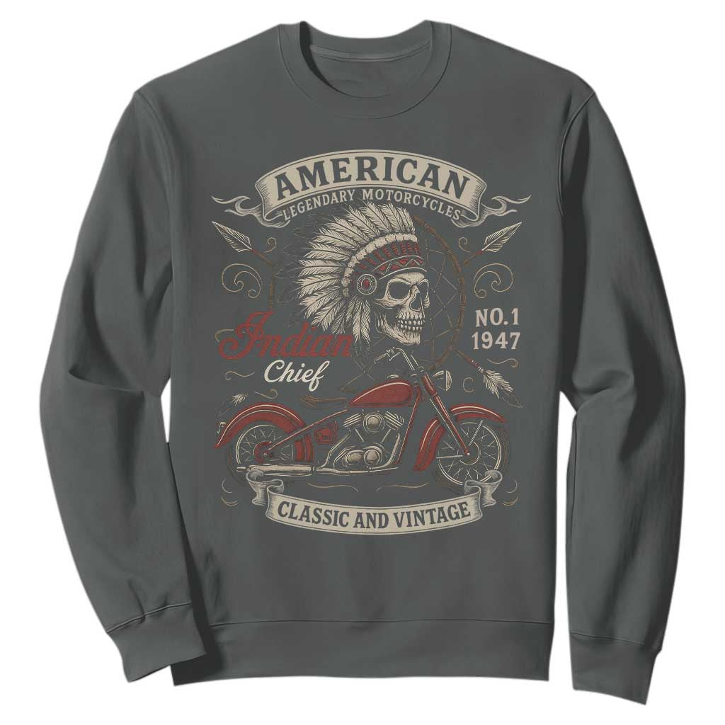 American Legendary Motorcycle Indian Chief Sweatshirt No 1 Classic And Vintage Skull TS11 Dark Heather Print Your Wear