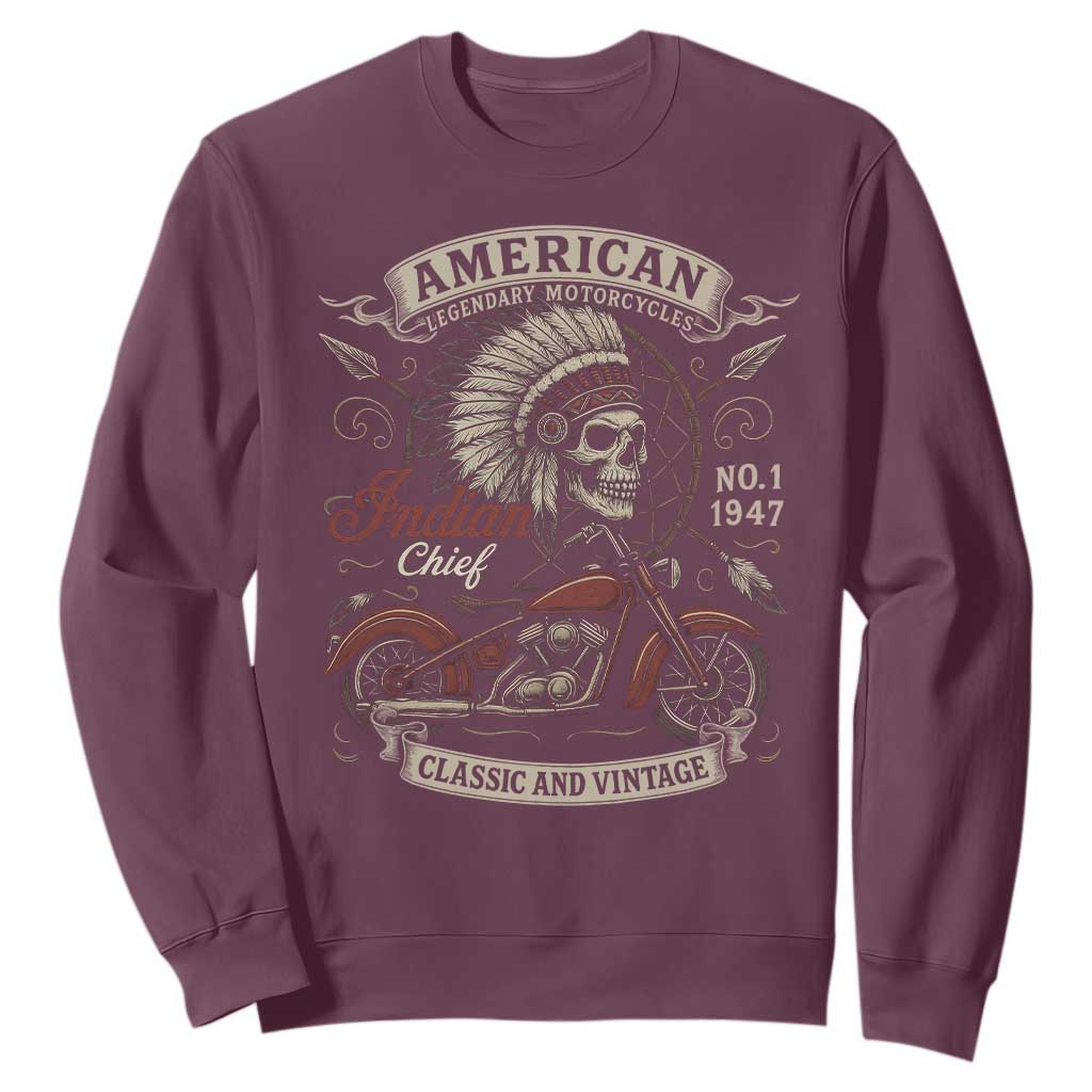 American Legendary Motorcycle Indian Chief Sweatshirt No 1 Classic And Vintage Skull TS11 Maroon Print Your Wear