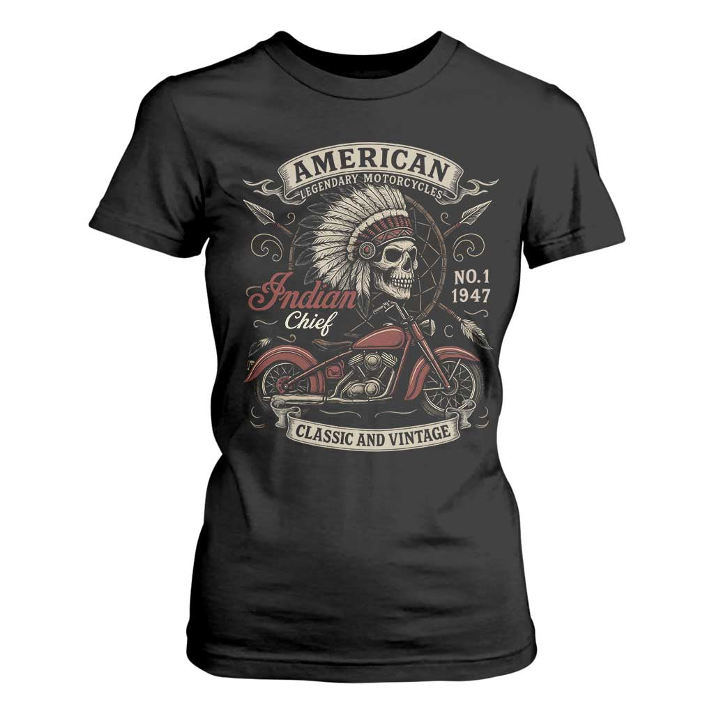 American Legendary Motorcycle Indian Chief T Shirt For Women No 1 Classic And Vintage Skull TS11 Black Print Your Wear