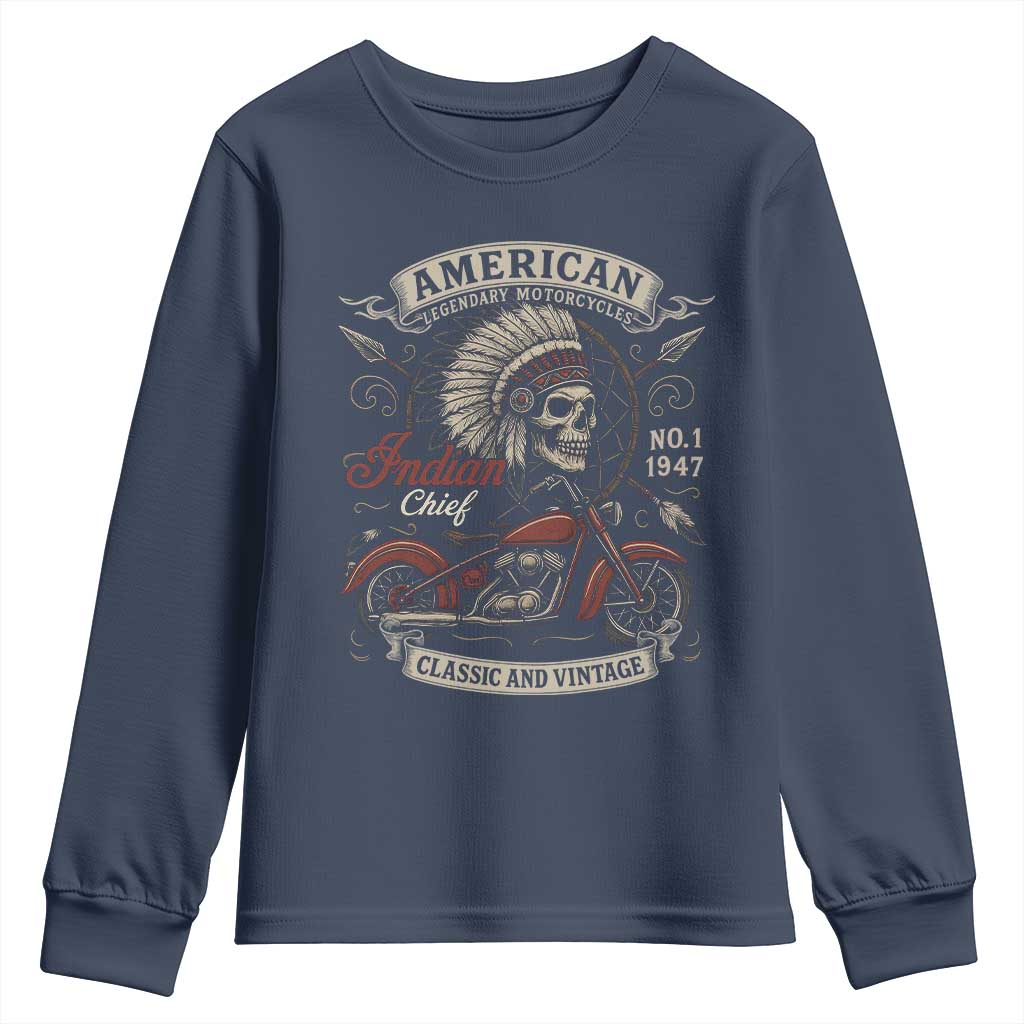 American Legendary Motorcycle Indian Chief Youth Sweatshirt No 1 Classic And Vintage Skull TS11 Navy Print Your Wear
