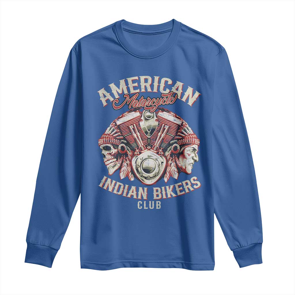 American Legendary Motorcycle Indian Biker Club Long Sleeve Shirt Vintage Motorbike Engine Native American Skull TS11 Royal Blue Print Your Wear