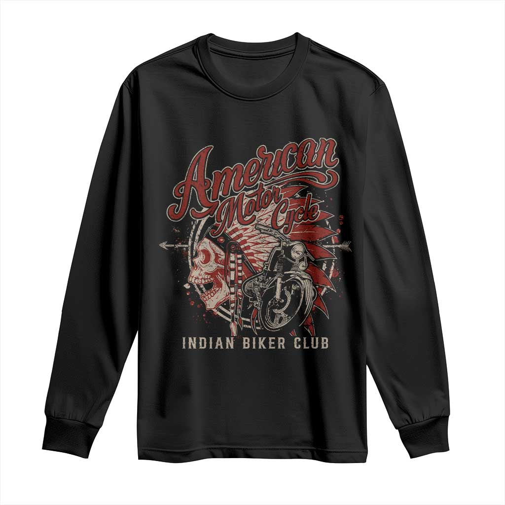 American Legendary Motorcycle Indian Biker Club Long Sleeve Shirt Vintage Native American Skull TS11 Black Print Your Wear