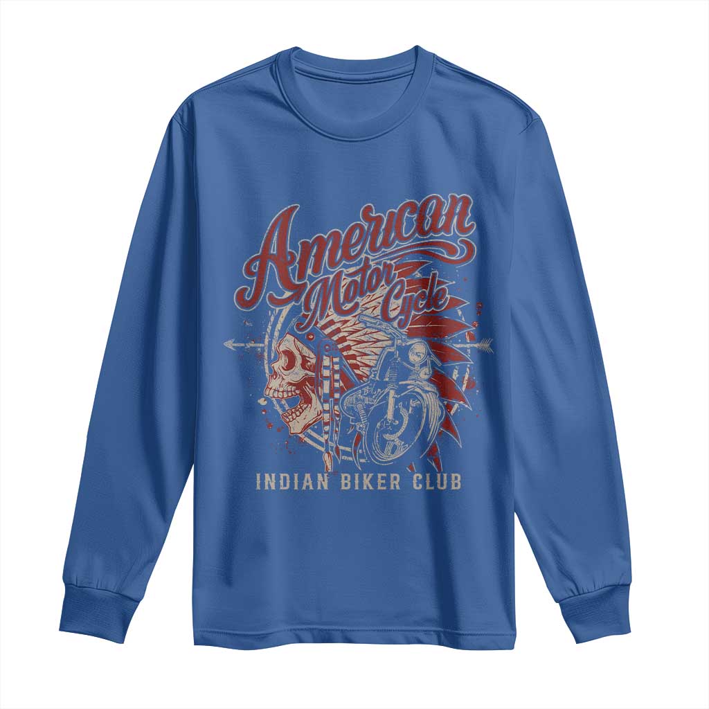 American Legendary Motorcycle Indian Biker Club Long Sleeve Shirt Vintage Native American Skull TS11 Royal Blue Print Your Wear
