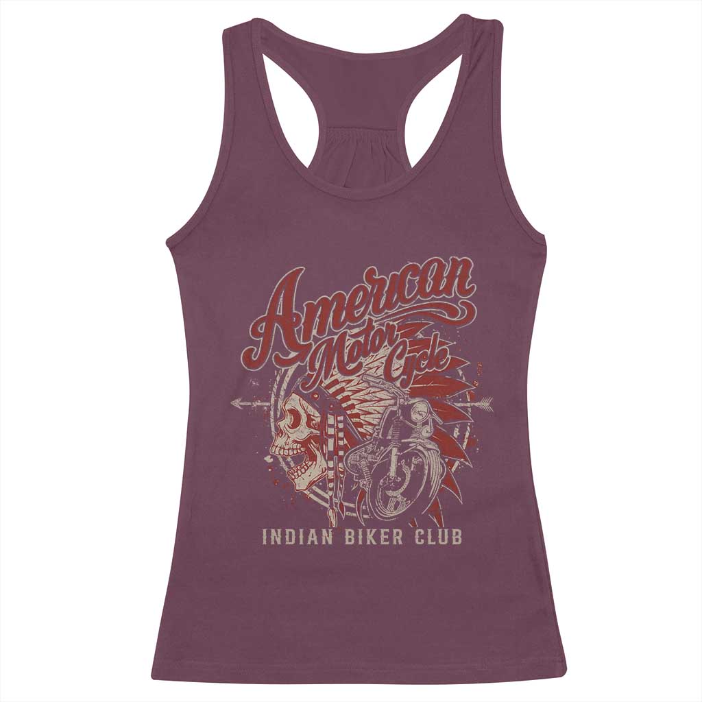 American Legendary Motorcycle Indian Biker Club Racerback Tank Top Vintage Native American Skull TS11 Maroon Print Your Wear