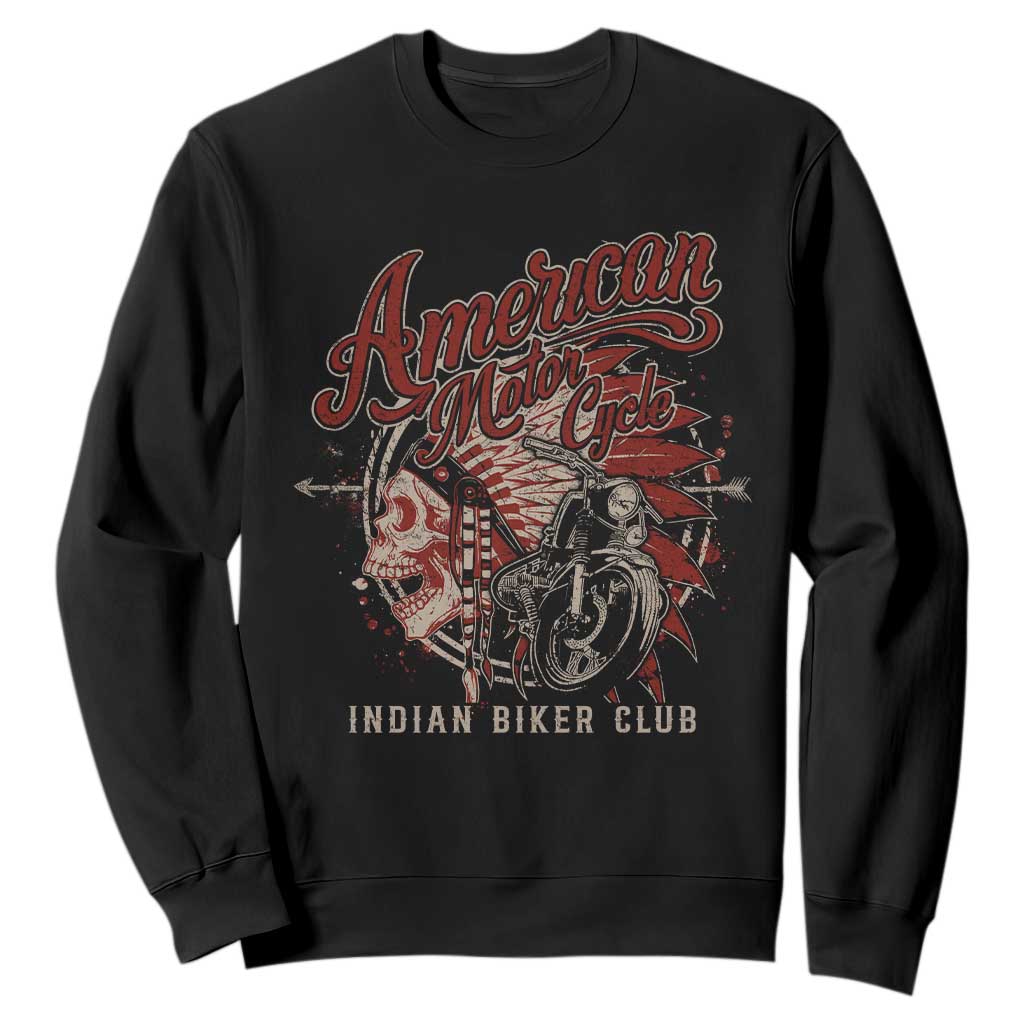 American Legendary Motorcycle Indian Biker Club Sweatshirt Vintage Native American Skull TS11 Black Print Your Wear