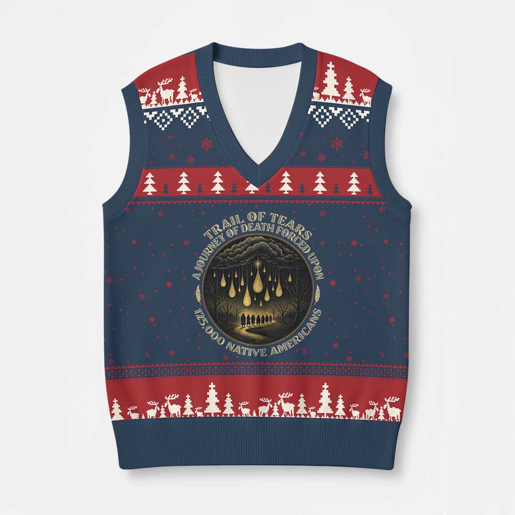 Trail Of Tears A Journey Of Death Forced Upon 125000 Native Americans V-Neck Knit Sweater Vest TS11 Navy Red Print Your Wear