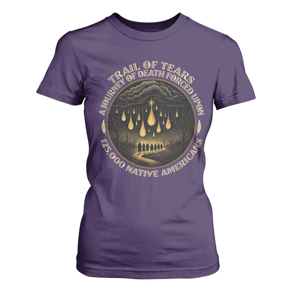 Trail Of Tears A Journey Of Death Forced Upon 125000 Native Americans T Shirt For Women TS11 Purple Print Your Wear