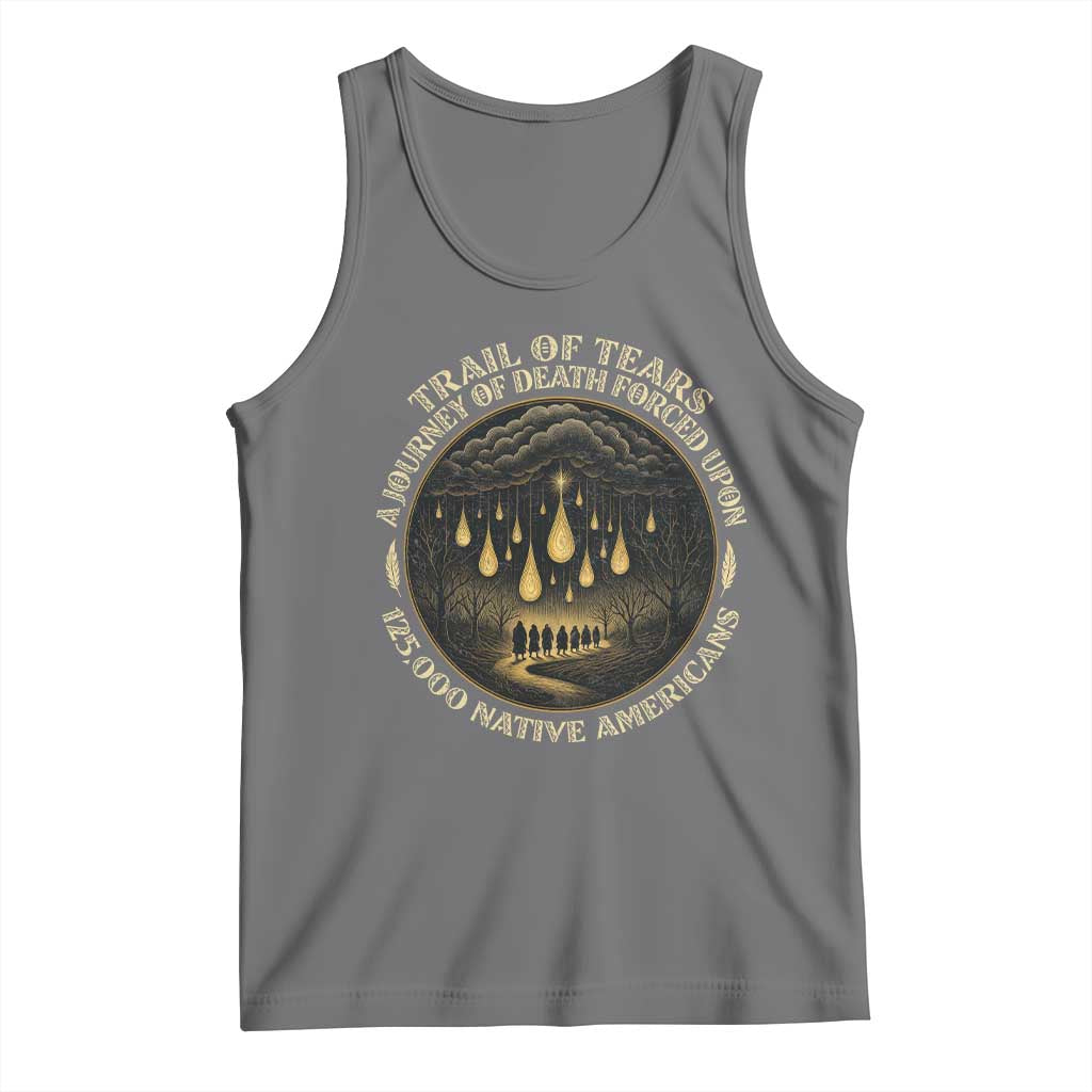 Trail Of Tears A Journey Of Death Forced Upon 125000 Native Americans Tank Top TS11 Black Heather Print Your Wear