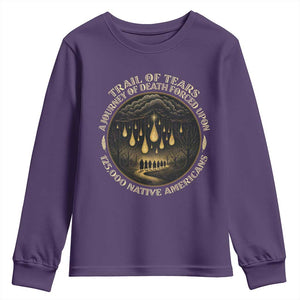 Trail Of Tears A Journey Of Death Forced Upon 125000 Native Americans Youth Sweatshirt TS11 Purple Print Your Wear