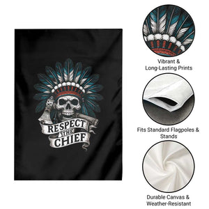 Native American Respect The Chief Garden Flag Indian Tribal Skull Headdress TS11 Print Your Wear