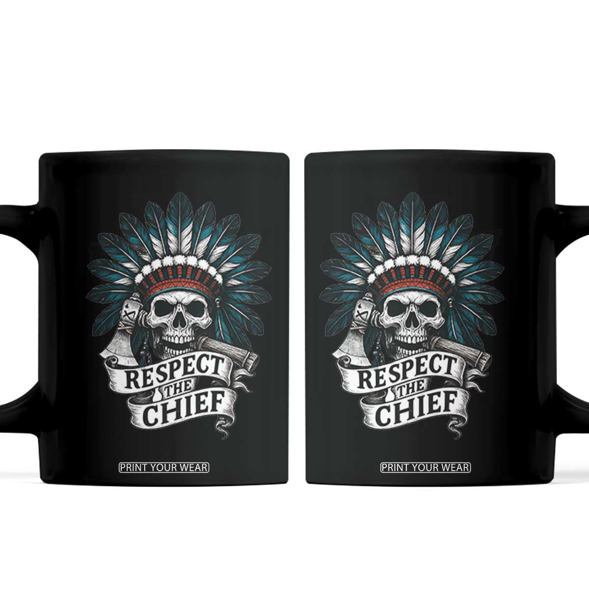 Native American Respect The Chief Coffee Mug Indian Tribal Skull Headdress TS11 Black Print Your Wear