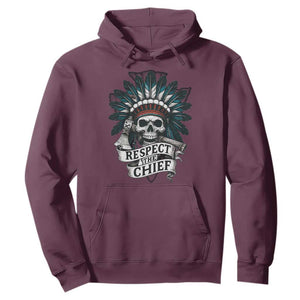 Native American Respect The Chief Hoodie Indian Tribal Skull Headdress TS11 Maroon Print Your Wear