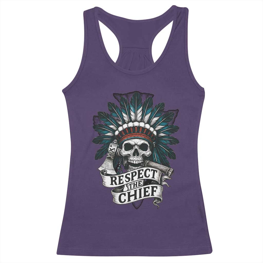 Native American Respect The Chief Racerback Tank Top Indian Tribal Skull Headdress TS11 Purple Print Your Wear