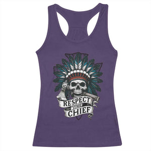 Native American Respect The Chief Racerback Tank Top Indian Tribal Skull Headdress TS11 Purple Print Your Wear
