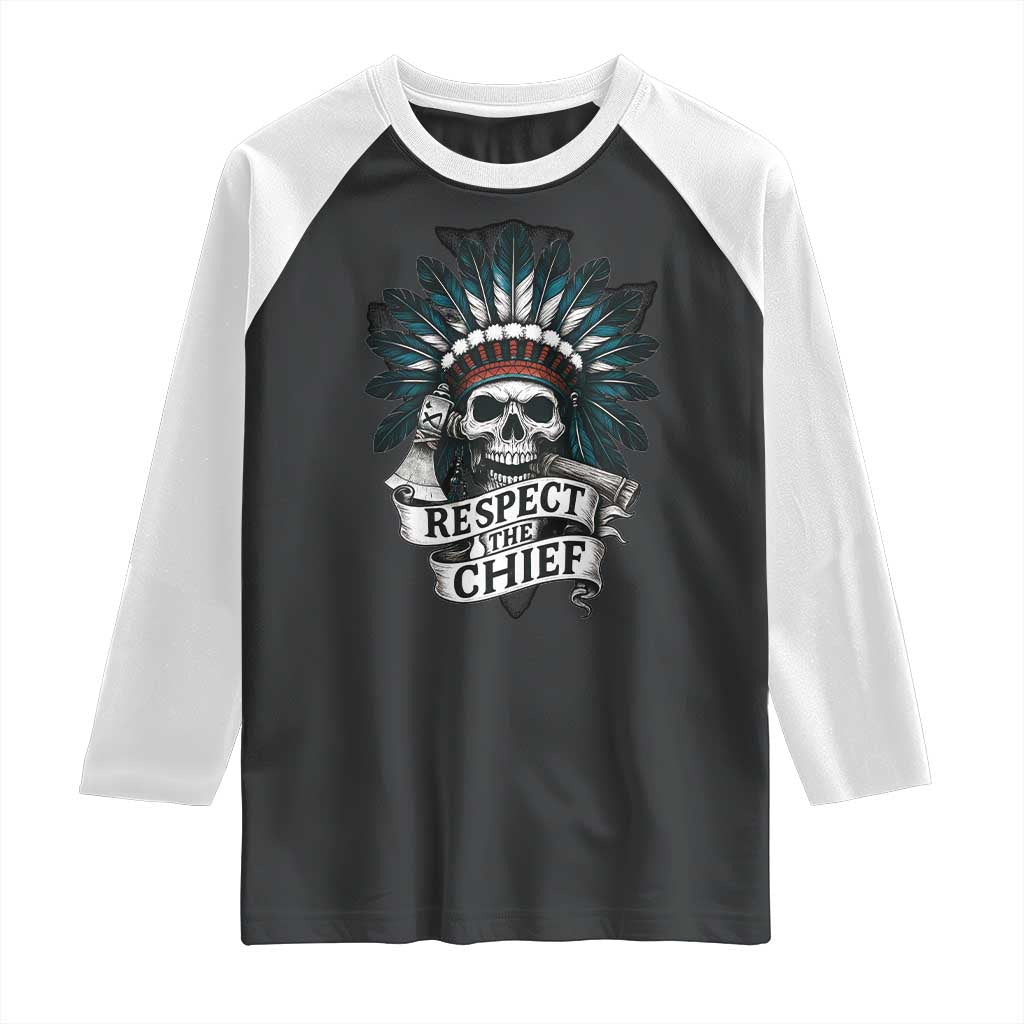 Native American Respect The Chief Raglan Shirt Indian Tribal Skull Headdress TS11 Black White Print Your Wear