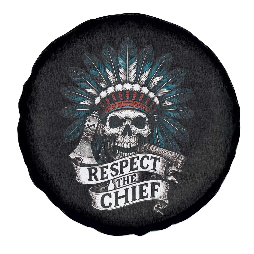 Native American Respect The Chief Spare Tire Cover Indian Tribal Skull Headdress TS11 Print Your Wear
