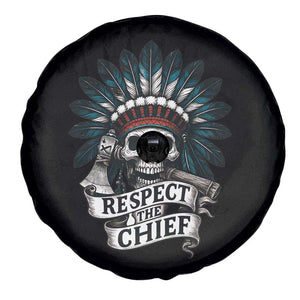 Native American Respect The Chief Spare Tire Cover Indian Tribal Skull Headdress TS11 Print Your Wear