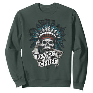 Native American Respect The Chief Sweatshirt Indian Tribal Skull Headdress TS11 Dark Forest Green Print Your Wear