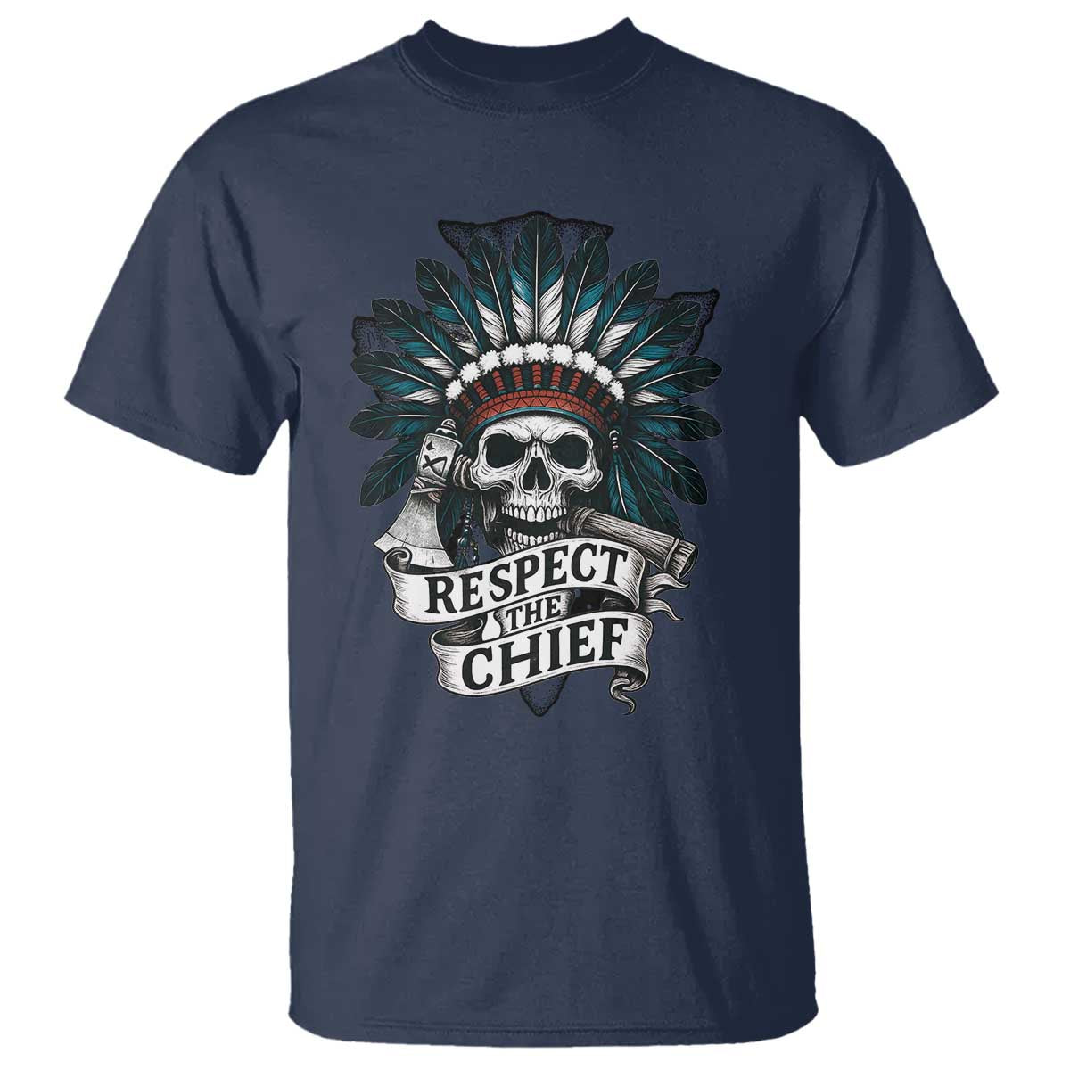 Native American Respect The Chief T Shirt Indian Tribal Skull Headdress TS11 Navy Print Your Wear