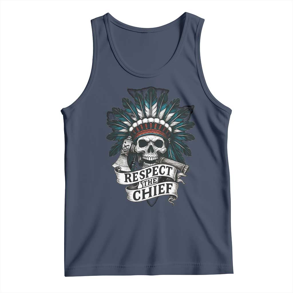 Native American Respect The Chief Tank Top Indian Tribal Skull Headdress TS11 Navy Print Your Wear