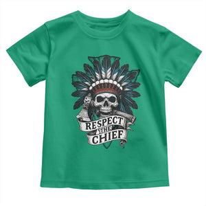 Native American Respect The Chief Toddler T Shirt Indian Tribal Skull Headdress TS11 Irish Green Print Your Wear