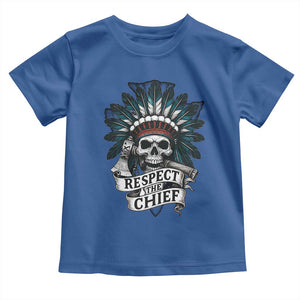 Native American Respect The Chief Toddler T Shirt Indian Tribal Skull Headdress TS11 Royal Blue Print Your Wear