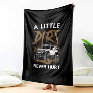Funny Off Road Car Throw Blanket A Little Dirt Never Hurt Mudder Trail TS11 Print Your Wear