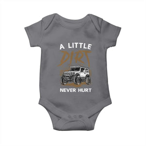 Funny Off Road Car Baby Onesie A Little Dirt Never Hurt Mudder Trail TS11 Charcoal Print Your Wear