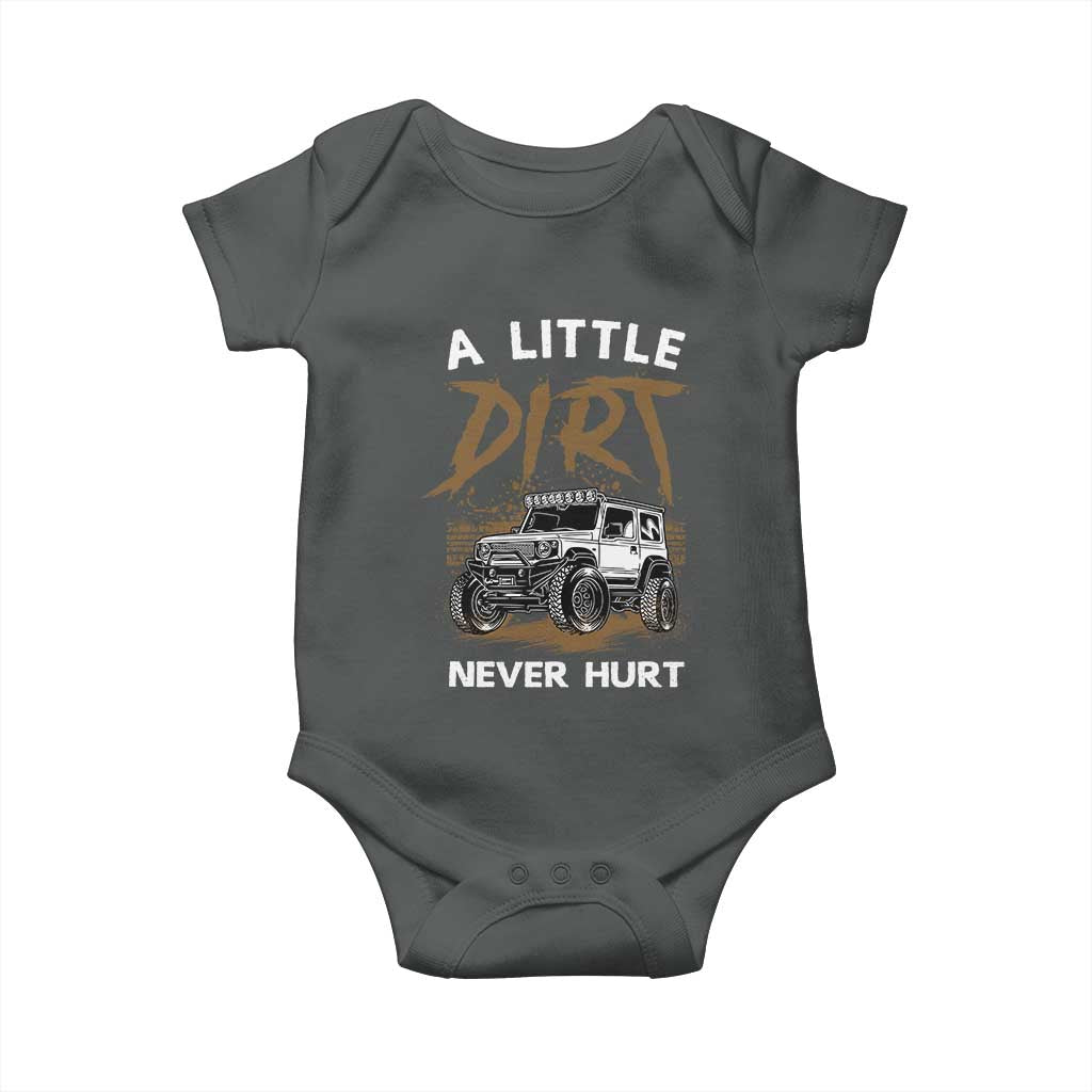 Funny Off Road Car Baby Onesie A Little Dirt Never Hurt Mudder Trail TS11 Dark Heather Print Your Wear