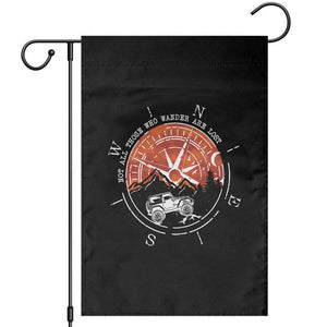 Not All Those Who Wander Are Lost Garden Flag Compass Off Road Car TS11 Black Print Your Wear