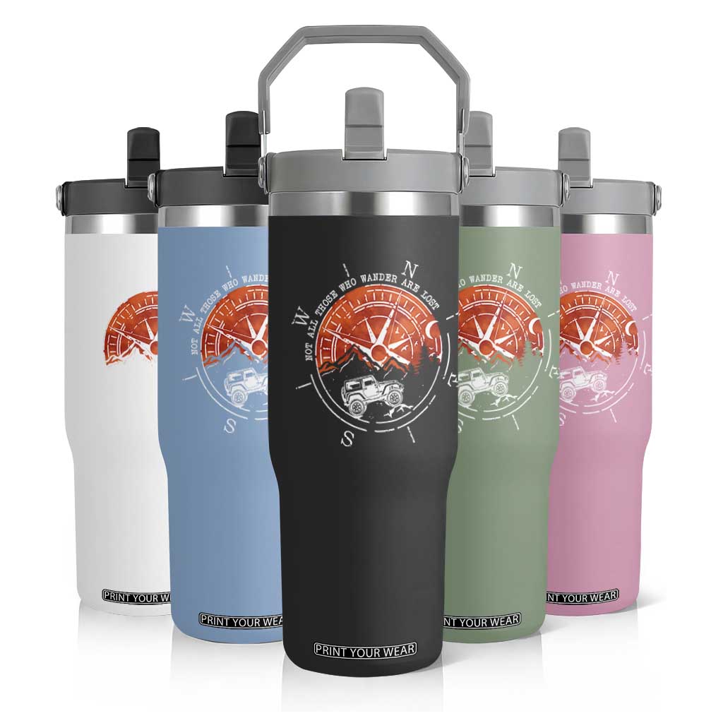 Not All Those Who Wander Are Lost Flip Straw Tumbler Compass Off Road Car TS11 Print Your Wear