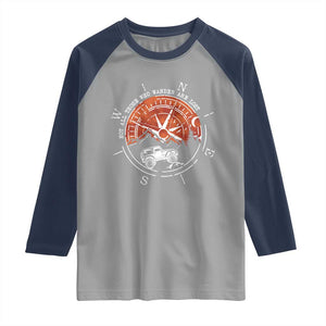Not All Those Who Wander Are Lost Raglan Shirt Compass Off Road Car TS11 Sport Gray Navy Print Your Wear