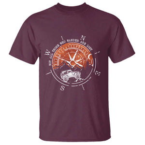 Not All Those Who Wander Are Lost T Shirt Compass Off Road Car TS11 Maroon Print Your Wear