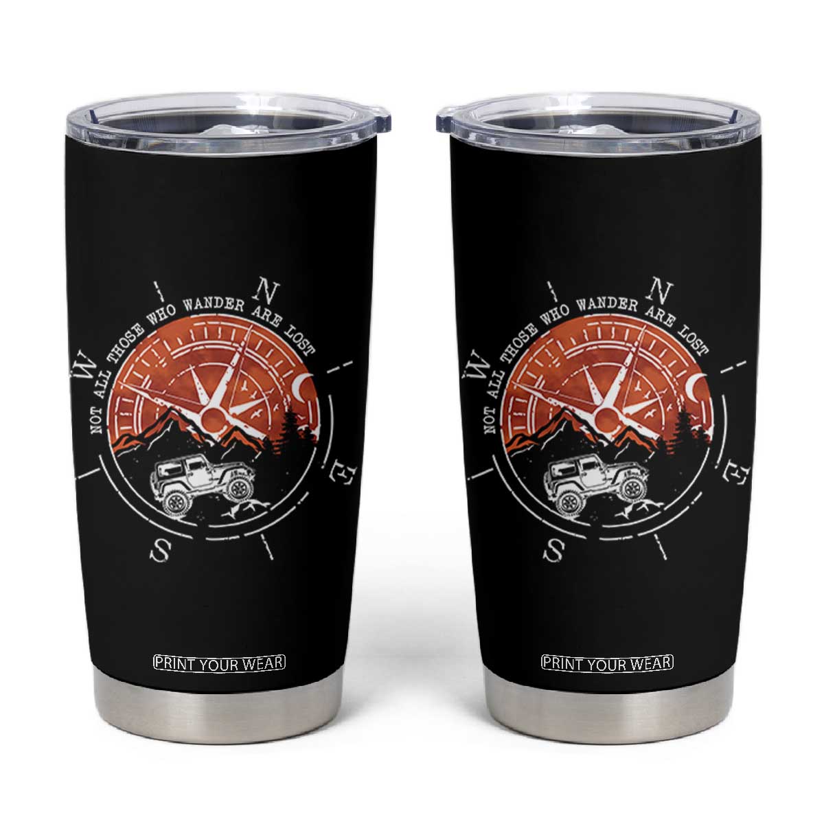 Not All Those Who Wander Are Lost Tumbler Cup Compass Off Road Car TS11 Black Print Your Wear