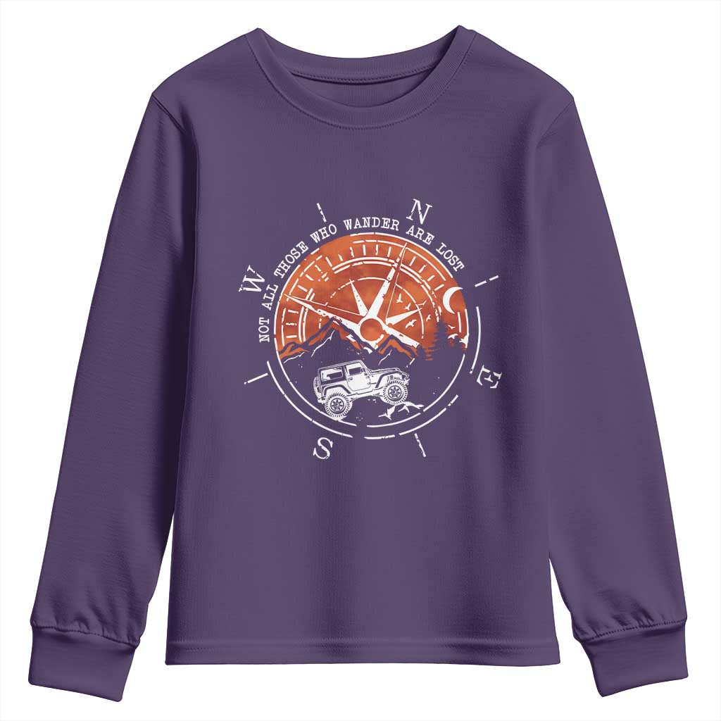 Not All Those Who Wander Are Lost Youth Sweatshirt Compass Off Road Car TS11 Purple Print Your Wear