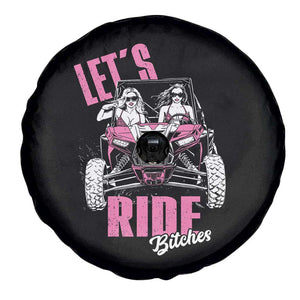 Funny Lets Ride Bitches Spare Tire Cover UTV SXS Four Wheeler UTV Offroad Mudding TS11 Print Your Wear
