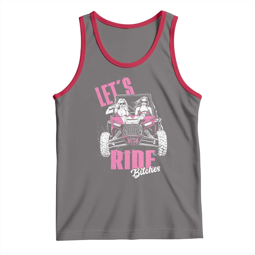 Funny Lets Ride Bitches Tank Top UTV SXS Four Wheeler UTV Offroad Mudding TS11 Deep Heather Red Print Your Wear